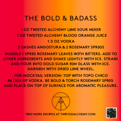 THE BOLD+BADASS BLOOD ORANGE MARGARITA KIT - makes about 20 margaritas - Twisted Alchemy