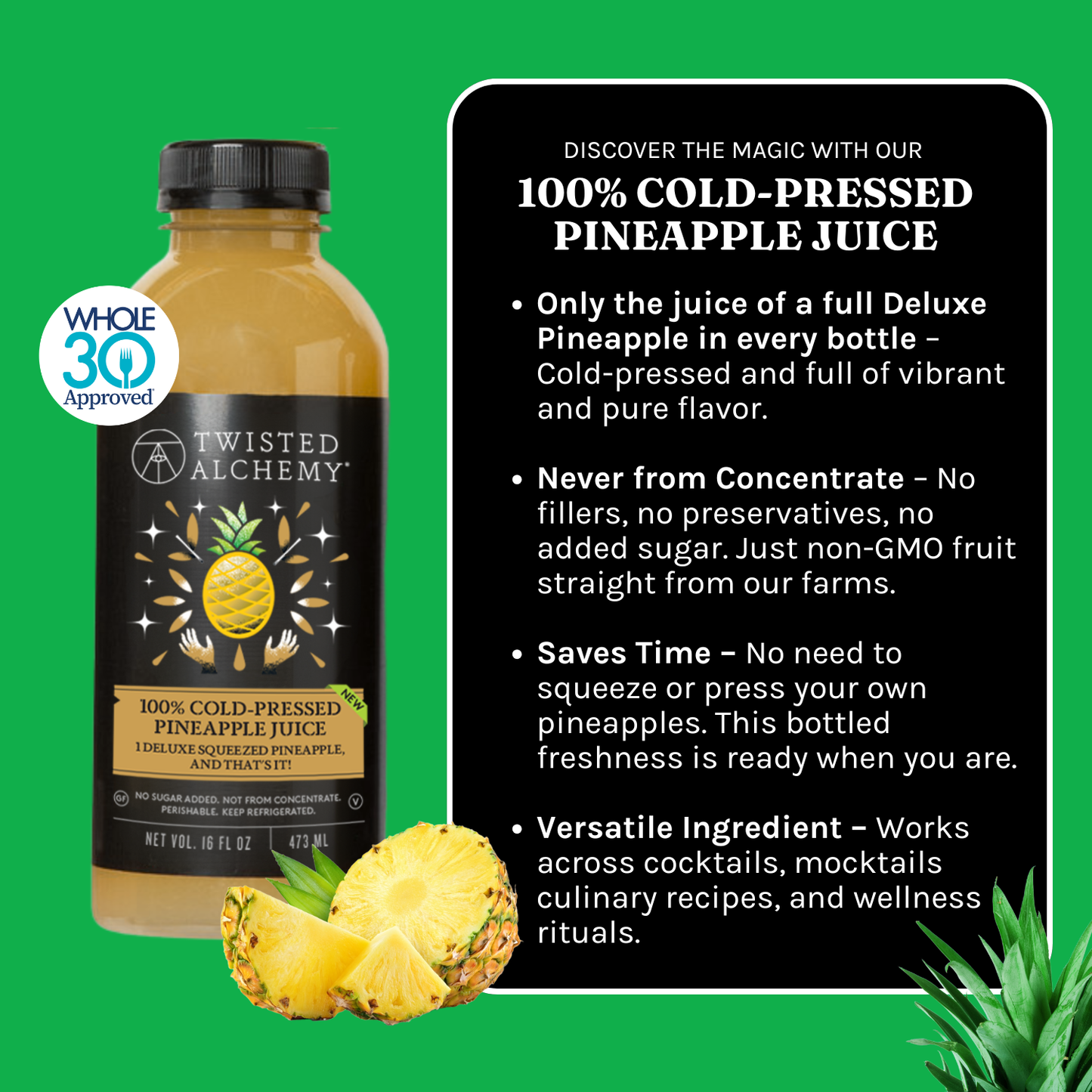 Bottle of Twisted Alchemy 100% Cold-Pressed Pineapple Juice with product details on a green background