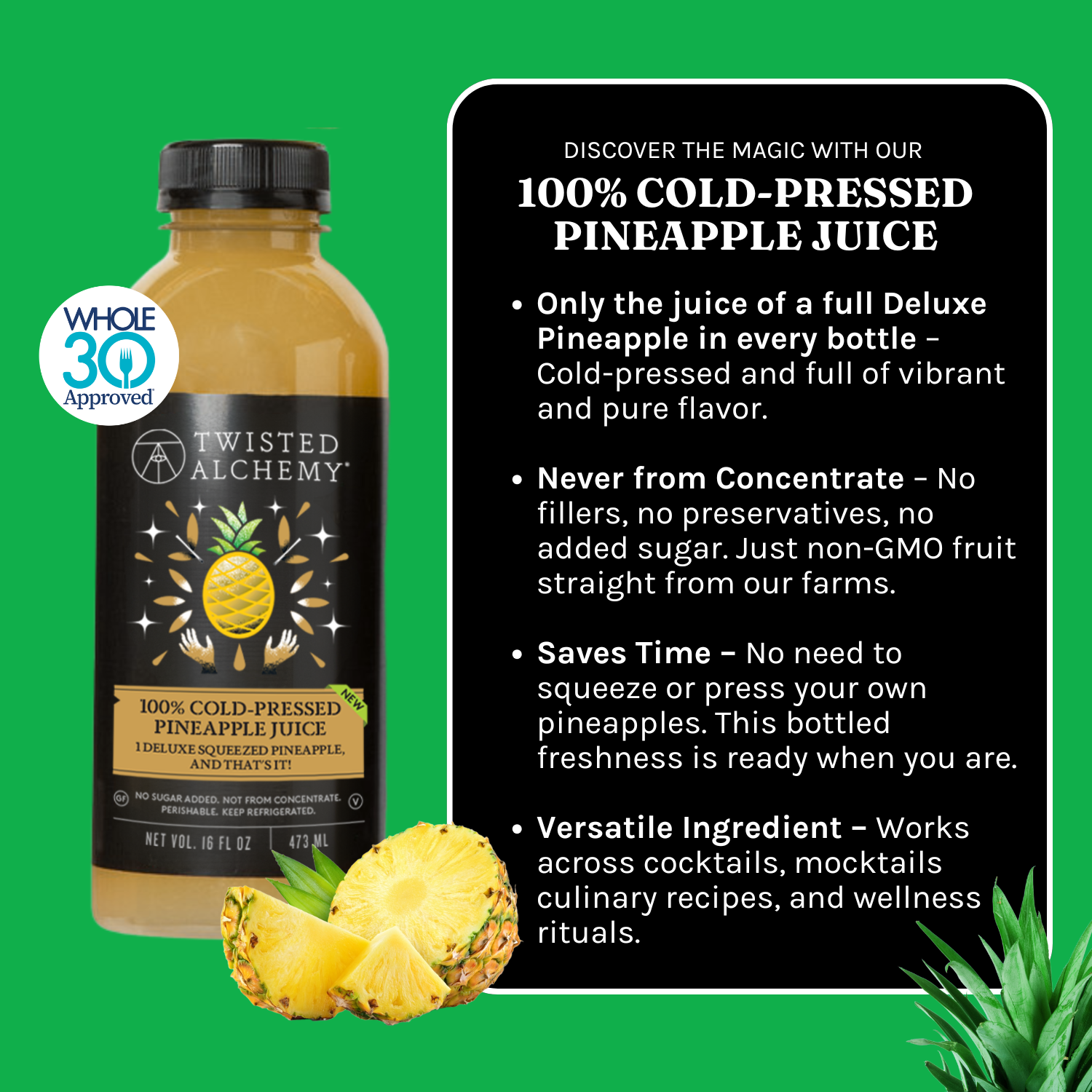 Bottle of Twisted Alchemy 100% Cold-Pressed Pineapple Juice with product details on a green background
